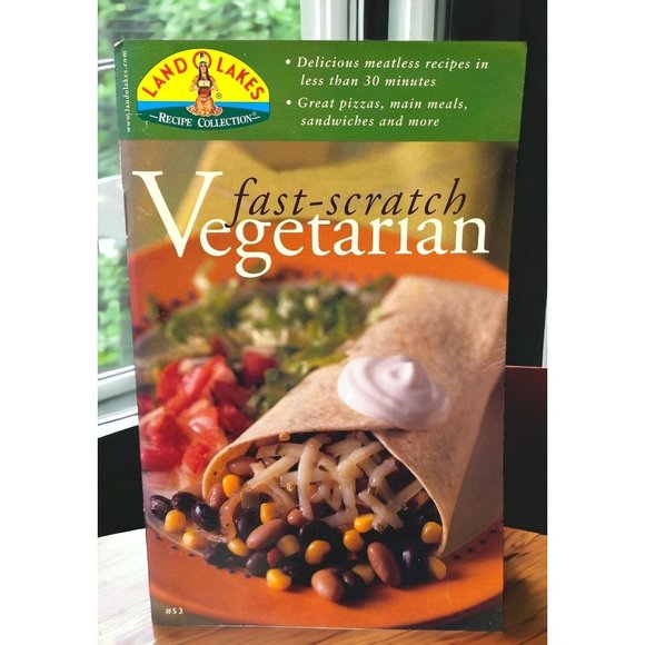 Fast Scratch Vegetarian Recipes Land O Lakes Collection Meatless Cooking Booklet - Picture 1 of 9
